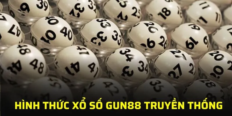 Hình thức xổ số GUN88 truyền thống