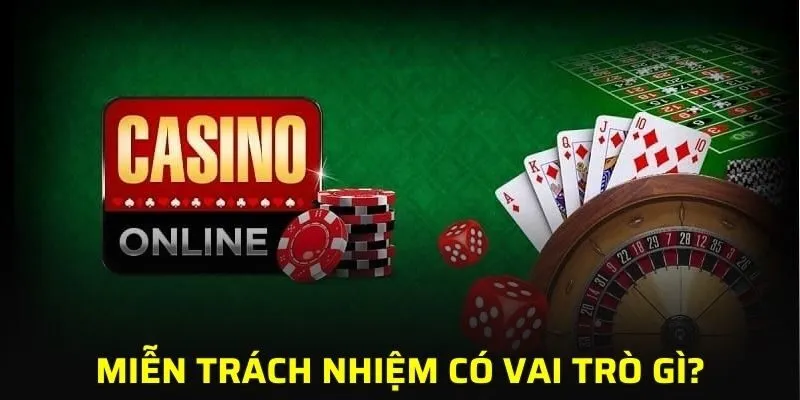 Miễn trừ sẽ trở thành một trong những điểm quan trọng của cổng cược