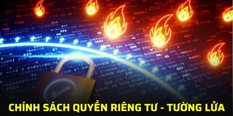 Hệ thống tường lửa ngăn chặn các virus và mã độc tấn công